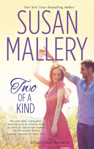 Two of a Kind (Fool's Gold) by Susan Mallery Two of a Kind (Fool's Gold) by Susan Mallery