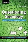 Questioning sociology : Canadian perspectives