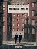 American tragedy - L'histoire de Sacco & Vanzetti par Calvez