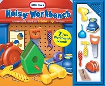 Noisy Workbench: My Electronic Sound and Lift-The-Flap Storybook
