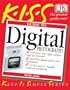 KISS Guide to Digital Photography (KISS Guides)