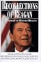 Recollections of Reagan: A Portrait of Ronald Reagan