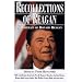 Recollections of Reagan: A Portrait of Ronald Reagan