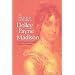 The Selected Letters of Dolley Payne Madison
