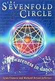 The Sevenfold Circle: Self-Awareness in Dance
