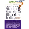 A Woman's Guide to Vitamins, Minerals, and Alternative Healing by  Sherry Wilson Sultanfuss