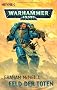 Feld der Toten: Warhammer-40,000-Roman