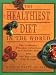 The Healthiest Diet in the World