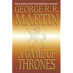 A Game of Thrones: Book One of A Song of Ice and Fire