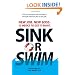 Sink Or Swim!: New Job. New Boss. 12 Weeks to Get It Right.