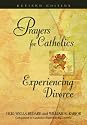 Prayers for Catholics Experiencing Divorce