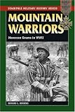 Mountain Warriors: Moroccan Goums in World War II (Stackpole Military History Series)