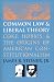 Common Law and Liberal Theory: Coke, Hobbes, and the Origins of American Constitution...