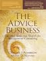 The Advice Business: Essential Tools and Models for Management Consulting