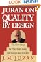 Juran on Quality by Design: The New Steps for Planning Quality into Goods and Services