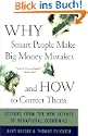 Why Smart People Make Big Money Mistakes And How To Correct Them