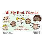 Click here to buy All My Best Friends : Your Child's First Phone Book by  Beth Kalish and Rebecca Kinney.