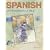 Spanish in 10 Minutes a Day� (10 Minutes a Day Series)