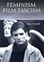 Feminism, Film, Fascism: Women's Auto/biographical Film in Postwar Germany