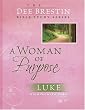 A Woman of Purpose (Dee Brestin's Series) Image of A Woman of Purpose (Dee Brestin's Series)