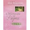 A Woman of Purpose (Dee Brestin's Series)