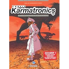 Travis Karmatronics, Tome 1 : N�olibertalia