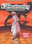 Travis Karmatronics, Tome 1 : N�olibertalia