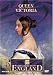 Great Queens of England - Queen Victoria