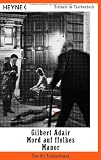 Mord auf ffolkes Manor: Eine Art Kriminalroman - Gilbert Adair