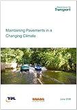 Maintaining pavements in a changing climate