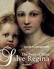 Salve Regina: The...