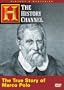 History's Mysteries - The True Story of Marco Polo (A&E DVD Archives)