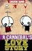 A Cannibal's Love Story A Cannibal's Love Story