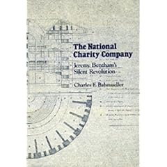 The National Charity Company: Jeremy Bentham's Silent Revolution