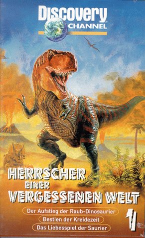 Discovery Channel - Herrscher einer vergessenen Welt 1