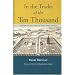 In the Tracks of the Ten Thousand: A Journey on Foot Through Turkey, Syria and Iraq