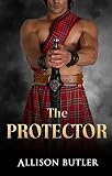 The Protector (Highland Brides Book 1)