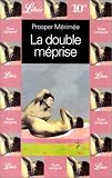 La Double m�prise