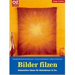 Bilder filzen. Design & fashion: Dekorative Ideen f�r Keilrahmen & Co