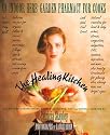 The Healing Kitchen: An Indoor Herb-Garden Pharmacy for Cooks