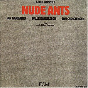 Keith Jarrett - Nude Ants (CD 1) - Zortam Music