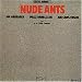 Nude Ants