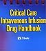 Books : Critical Care Intravenous Infusion Drug Handbook
