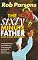 The Sixty Minute Father