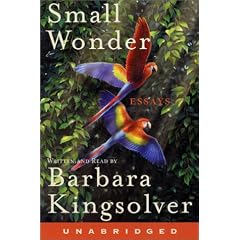 Small Wonder: Essays [Complete & Unabridged]