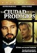 La Ciudad de los Prodigios