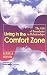 Living in the Comfort Zone: The Gift of Boundaries in Relationships