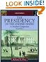 The Presidency of the United States: A Student Companion (Oxford Student Companions to American Government) 2nd Edition