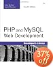 PHP and MySQL Web Development (4th Edition)