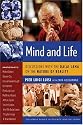 Mind and Life: Discussions with the Dalai Lama on the Nature of Reality (Columbia Series in Science and Religion)